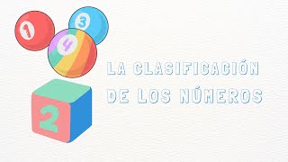 La clasificación de los números [upl. by Lussier]