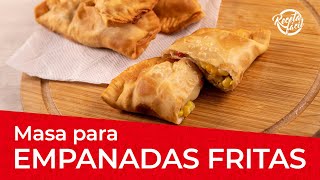 Cómo hacer masa para Empanadas Fritas Receta Fácil [upl. by Casta]