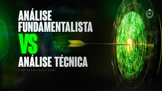 Analise fundamentalista x técnica [upl. by Leamaj476]