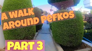 A walk around Pefkos Part 3 walk around Pefki islands and the beach 2019 [upl. by Vanya406]