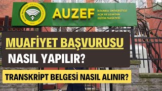 İstanbul Üniversitesi Aöf AUZEF Ders Muafiyet İşlemleri Başladı Ders Muafiyeti Nasıl Yapılır [upl. by Yrffej]