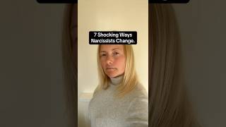 7 Ways Narcissists Change [upl. by Aihsotan]