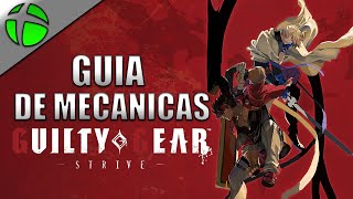 GUIA DE MECANICAS PARA INICIANTES DO GAME  GUILTY GEAR STRIVE [upl. by Jayne623]