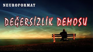 Neuroformat DEĞERSİZLİK DEMOSU Beynine ve Sağlığına Format at Abdullah Canıtez [upl. by Gillmore122]