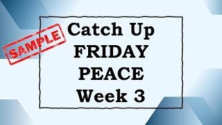 Catch Up Friday PEACE week 3 Sample Lesson Plan [upl. by Schick]