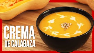 😋 Cómo Hacer CREMA DE CALABAZA Casera ► Recetas con Calabaza [upl. by Rot246]