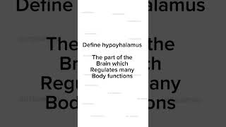 Define the hypothalamus humanbiology [upl. by Spurgeon110]