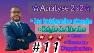 💥11 Analyse2 📚 Régle de Bioche 🔥🎉exercice dapplication s2🚨 [upl. by Ynaffad]