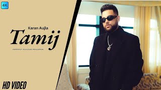 Tamijofficial video Karan Aujla  by Karan  latest punjabi song 2024 [upl. by Cleopatra]