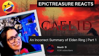 An Incorrect Summary of Elden Ring  Part 1 Aussie EPICTREASURE reacts to Max0r REACTION [upl. by Hawthorn]