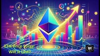 ETH Price Surge Will It Last [upl. by Ayanal]