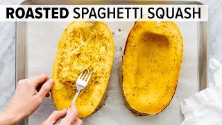 HOW TO COOK SPAGHETTI SQUASH  easy roasted spaghetti squash recipe [upl. by Ming792]