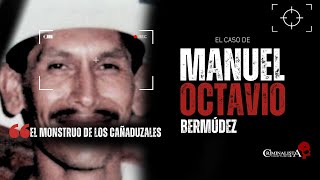 EL caso de Manuel Octavio  Criminalista Nocturno [upl. by Juxon606]