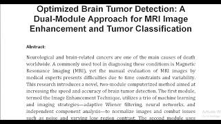 Optimized Brain Tumor Detection A Dual Module Approach for MRI Image Enhancement and Tumor Classific [upl. by Caras]