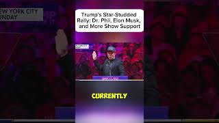 Trump’s StarStudded Rally Dr Phil Elon Musk and More Show Support [upl. by Kcirdnekel]