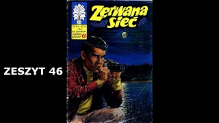 KAPITAN ŻBIK quotZERWANA SIEĆquot zeszyt 46  komiks audio [upl. by Watkin669]