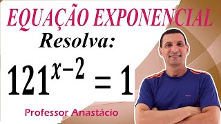 Resolva a equação exponencial 121x  2   1 [upl. by Gilus]