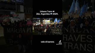 Urbana Trans 🏳️‍⚧️ 28 J Argentina 2024 Novena marcha contra travesticidios argentina transe [upl. by Kurzawa447]