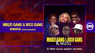 Mbuzi Gang ft Rico Gang  Kwata  Instrumental [upl. by Airegin11]