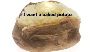 Baked Potato Song [upl. by Tilney]