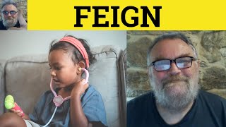 🔵 Feign Meaning  Feigned Examples  Define Feign  Feign Feigned Feigning  English Vocabulary [upl. by Shani541]