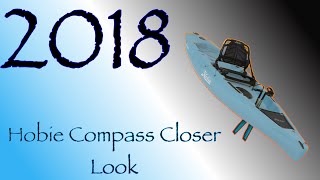 Hobie Mirage Compass A Closer Look and My First Impressions [upl. by Lubbi]