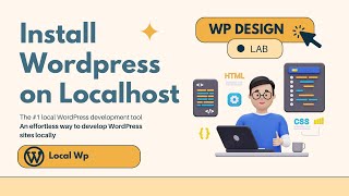 How to Install Wordpress On Localhost  Localwp [upl. by Nerro]