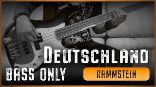 RAMMSTEIN  Deutschland Bass Only  Tabs [upl. by Diandra295]