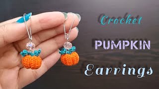 Crochet Pumpkin Earrings l Cute Crochet Earrings l crochet Halloween earrings [upl. by Sandye]