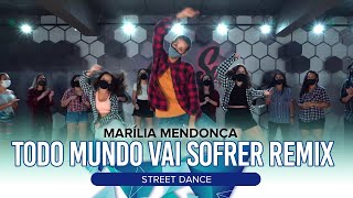 Street Dance  Todo Mundo Vai Sofrer Remix  Marília Mendonça Prof DG Moraes [upl. by Agosto]