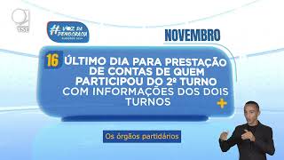 Calendário Eleitoral Prestação de Contas dos Dois Turnos [upl. by Kast]