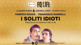 I soliti idioti in diretta a FqLife Biggio e Mandelli raccontano il loro ritorno [upl. by Wilfreda539]