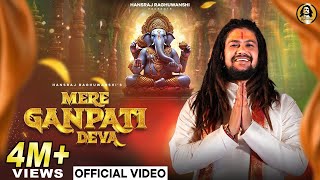 Mere Ganpati Deva  HansrajRaghuwanshi  Ganesh Chaturthi 2024  Official Music Video [upl. by Alue754]