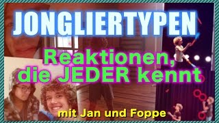 JONGLIERTYPEN  Reaktionen die JEDER kennt [upl. by Lise]