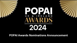 POPAI Awards Nominations 2024 [upl. by Faria362]