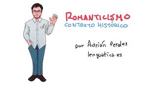 Contexto histórico  Romanticismo I  lenguaticaes [upl. by Elocyn]