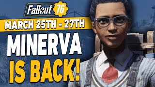 Fallout 76 Minerva Sale Location  March 25th  27th [upl. by Nnaeirb]