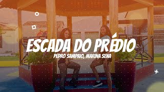 Escada do Prédio  Pedro Sampaio Marina Sena  Coreografia KassArt [upl. by Lapo919]