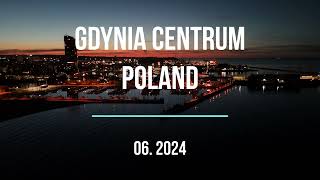 Gdynia Centrum POLAND 06 2024 Abstrakcja3city [upl. by Etnuahc592]