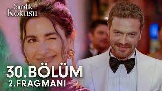 Sandık Kokusu 30Bölüm 2Fragmanı  quotİlişki başlıyorquot sandikkokusudizi [upl. by Lanuk527]