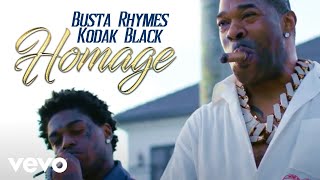 Busta Rhymes  HOMAGE Slowed amp Reverb  Official Audio ft Kodak Black [upl. by Eniffit]