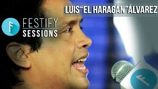 Festify Sessions El Haragán [upl. by Outhe]