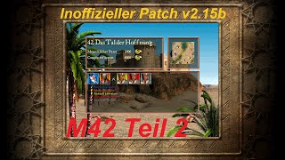 Stronghold Crusader HD M42 Das Tal der Hoffnung  Teil 2  Inoffizieller Crusader Patch [upl. by Memory]