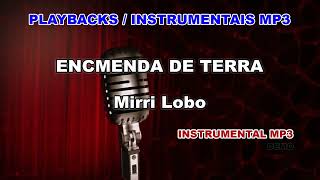 ♬ Playback  Instrumental Mp3  ENCMENDA DE TERRA  Mirri Lobo [upl. by Nahtanha]