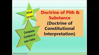 Doctrine of pith and Substance [upl. by Georgine]