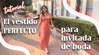 Haciendo el vestido perfecto para invitada boda [upl. by Eissac]