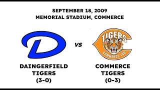 2009  Daingerfield vs Commerce Full Game [upl. by Aretse]