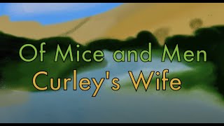 Of Mice and Men  Curleys Wife [upl. by Dudley383]