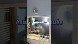 Astuce anti buée astuce menage nettoyage mirror [upl. by Savina]