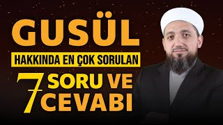 Gusül Abdesti Nasıl Alınır  Gusül Hakkında Sıkça Sorulan Sorular [upl. by Talya]